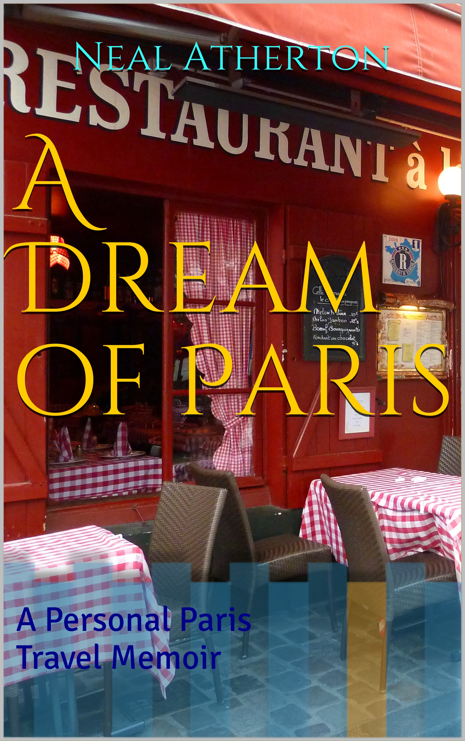 Alt="Photo cover of the French travel guide book A Dream of Paris non-fiction on Kindle Unlimited"