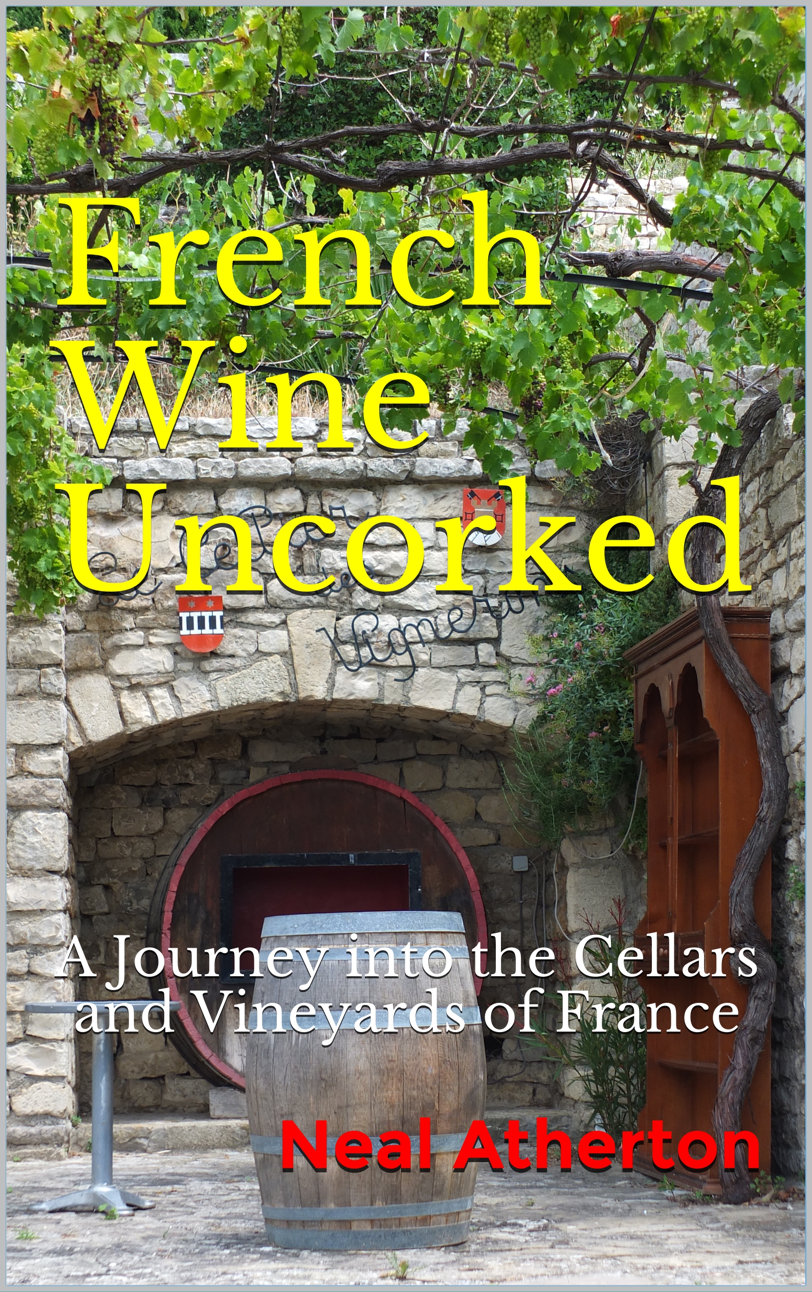 Alt="French wine uncorked non-fiction French travel guide books"